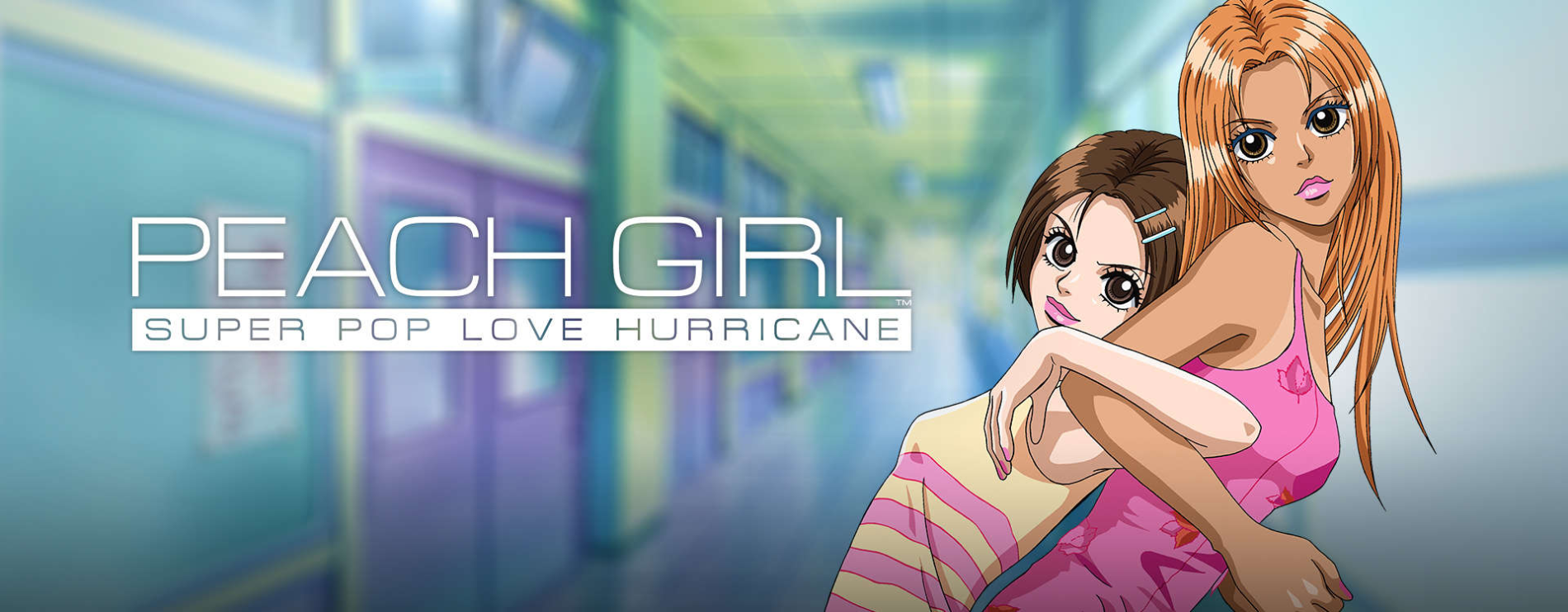 Peach Girl: Super Pop Love Hurricane