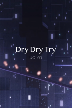 Dry Dry Try
