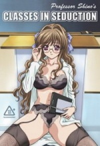 Professor Shino's Classes in Seduction