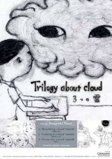 Trilogy about Clouds